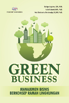 Cover buku GREEN BUSINESS MANAJEMEN BISNIS BERKONSEP RAMAH LINGKUNGAN