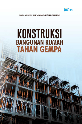 Cover buku KONSTRUKSI BANGUNAN RUMAH TAHAN GEMPA