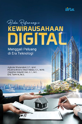 Cover buku KEWIRAUSAHAAN DIGITAL MENGGALI PELUANG DI ERA TEKNOLOGI