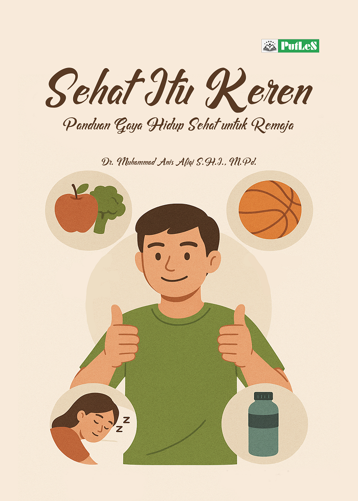 Cover buku SEHAT ITU KEREN Panduan Gaya Hidup Sehat untuk Remaja