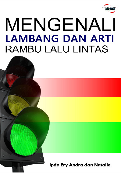 Cover buku Mengenali Lambang dan Arti Rambu Lalu Lintas
