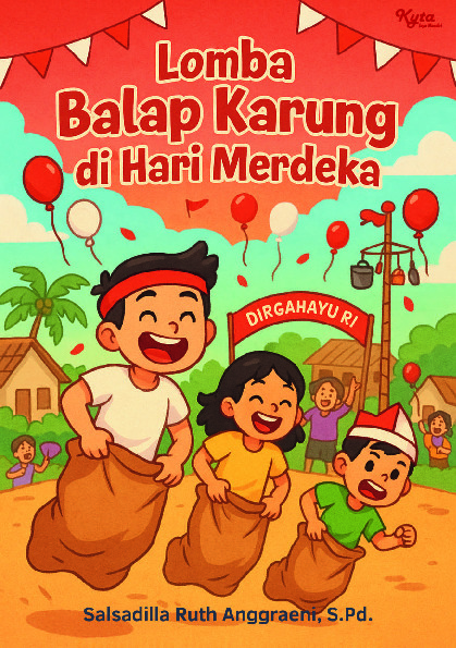 Cover buku Lomba Balap Karung di Hari Merdeka