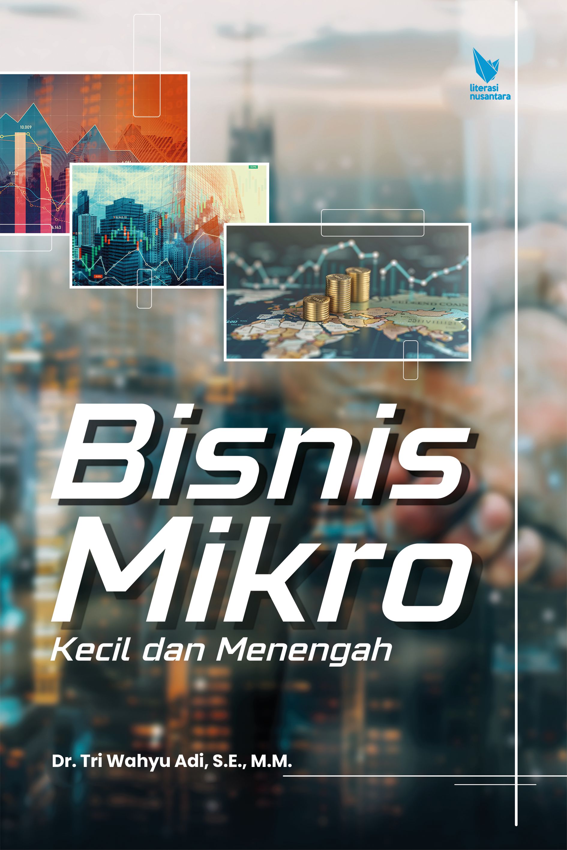 Sampul buku BISNIS MIKRO, KECIL ...
