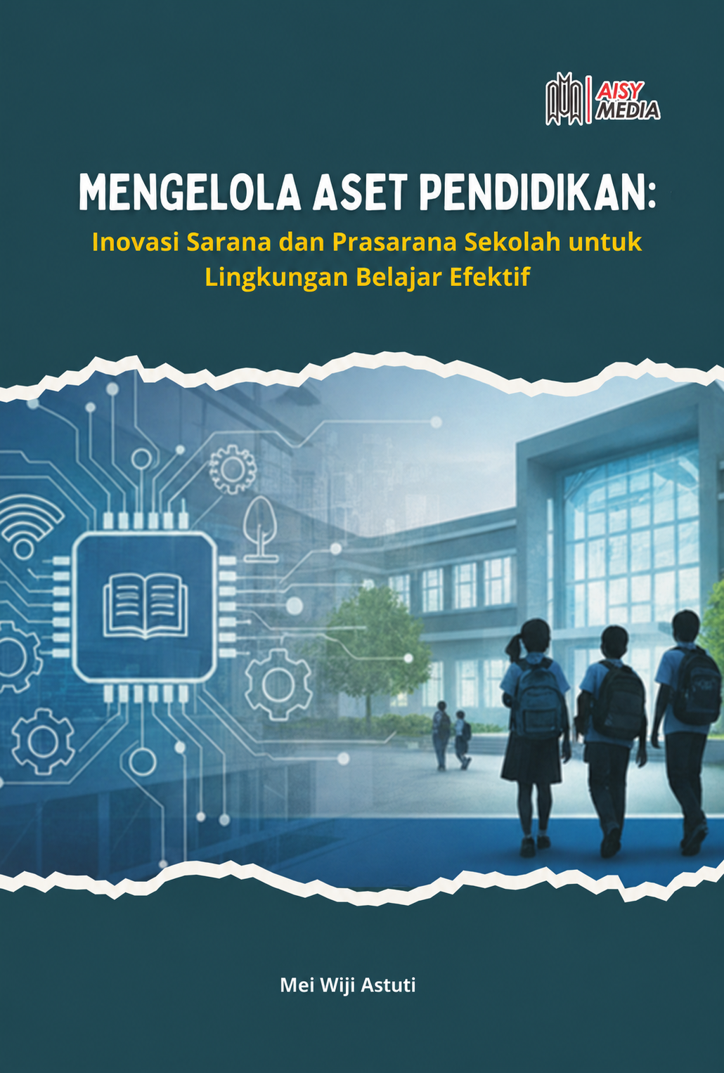 Sampul buku MENGELOLA ASET PENDI...