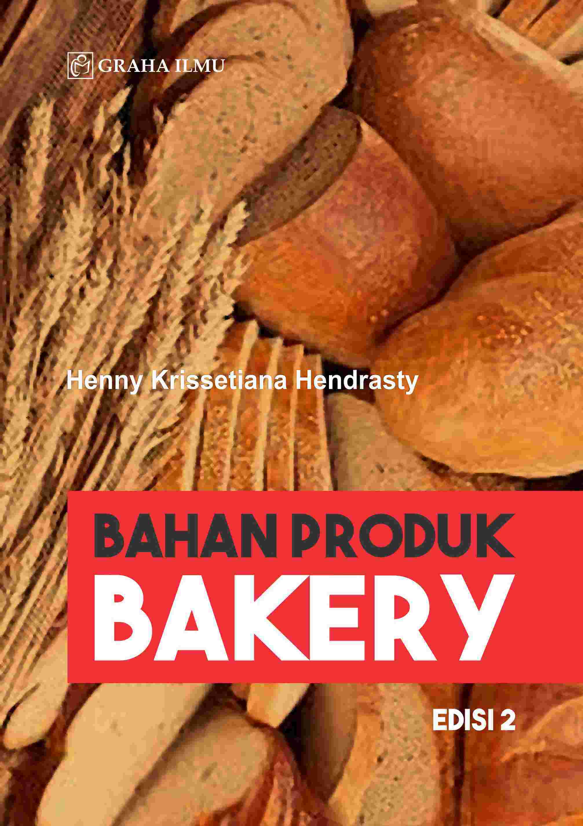 Sampul buku Bahan Produk Bakery ...